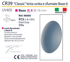 LENTI CR39 FUMO 75% DECENTRATA BASE 8  6PZ